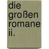 Die Großen Romane Ii. door Theodor Fontane