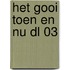 Het Gooi toen en nu dl 03