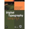 Digital Typography Using Latex by Nick Sofroniou