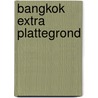 Bangkok extra plattegrond