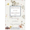 Disciplines of the Holy Spirit door Siang-Yang Tan