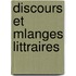 Discours Et Mlanges Littraires