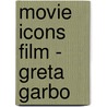 Movie Icons Film - Greta Garbo door Nvt