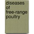 Diseases Of Free-Range Poultry