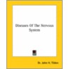 Diseases Of The Nervous System door Dr John H. Tilden