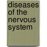 Diseases of the Nervous System by Charles P. Hart