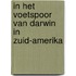 In het voetspoor van Darwin in Zuid-Amerika