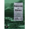 Dispossessing The Wilderness C by Mark David Spence