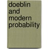 Doeblin And Modern Probability door Wolfgang Doeblin