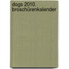 Dogs 2010. Broschürenkalender by Unknown