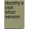 Dorothy's Visit Silozi Version door Sally Ward