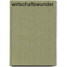 Wirtschaftswunder