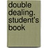 Double Dealing. Student's Book