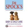 Dr. Spock's Baby And Childcare door Benjamin Spock