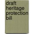 Draft Heritage Protection Bill