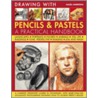 Drawing with Pencils & Pastels door Hazel Harrison
