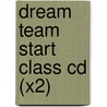 Dream Team Start Class Cd (x2) door Norman Whitney