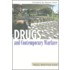 Drugs and Contemporary Warfare