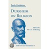 Durkheim On Religion Aartt:m P by W.S.F. Pickering