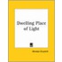 Dwelling Place Of Light (1917)