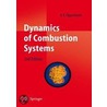 Dynamics Of Combustion Systems by A.K. Oppenheim