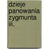 Dzieje Panowania Zygmunta Iii.