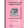 E-Commerce And Cultural Values by Carol Umberger