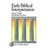 Early Biblical Interpretations