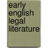 Early English Legal Literature