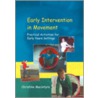 Early Intervention In Movement by Christine Macintyre