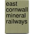 East Cornwall Mineral Railways