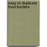 Easy-To-Duplicate Food Borders by Margaret Nielsen Fleming