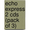 Echo Express 2 Cds (Pack Of 3) door McNeill Williams