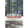 Ecology of a Cracker Childhood door Janisse Ray