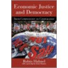 Economic Justice and Democracy by Robin Hahnel