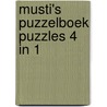 Musti's puzzelboek puzzles 4 in 1