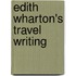 Edith Wharton's Travel Writing