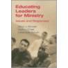 Educating Leaders For Ministry door Victor J. Klimoski