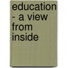 Education - A View From Inside door Dr. Nicholas La Bianca