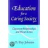 Education For A Caring Society
