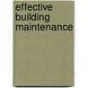 Effective Building Maintenance door Iii Herbert W. Stanford