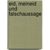 Eid, Meineid und Falschaussage door Thomas Vormbaum