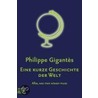 Eine kurze Geschichte der Welt door Philippe Gigantes