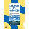 Einführung In Z/os Und Os/390 by Paul Herrmann