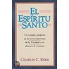El Espiritu Santo/ Holy Spirit by Charles C. Ryrie