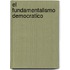 El Fundamentalismo Democratico