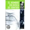 El Hombre En Busca del Sentido door Viktor Emil Frankl