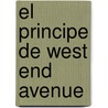 El Principe de West End Avenue by Alan Isler
