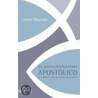 El Restauracionismo Apostolico door Jaime Mazurek