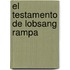 El Testamento de Lobsang Rampa